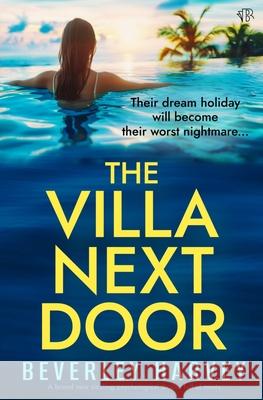 The Villa Next Door Beverley Harvey 9781917705196 Bloodhound Books - książka