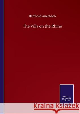 The Villa on the Rhine Berthold Auerbach 9783752506662 Salzwasser-Verlag Gmbh - książka