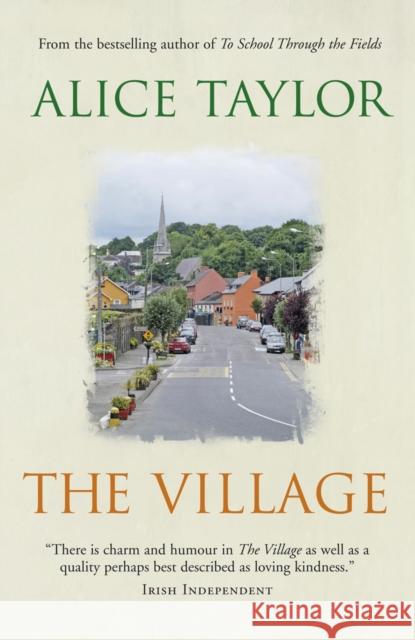 The Village Alice Taylor 9780863224201 O'Brien Press Ltd - książka