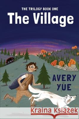 The Village Avery Yue 9781956380149 Your Name in Ink - książka