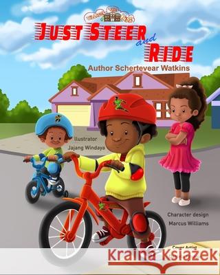 The Village Kids: Just Steer And Ride Schertevear Q. Watkins 9781947045057 Baobab Publishing - książka