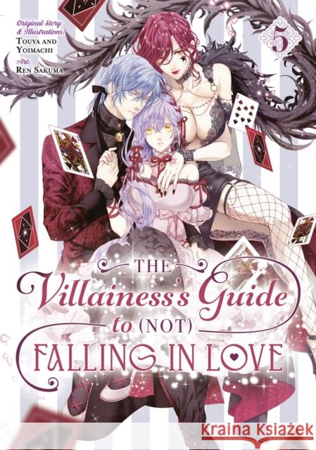 The Villainess's Guide to (Not) Falling in Love 05 (Manga) Touya 9781646094387 Square Enix Manga - książka