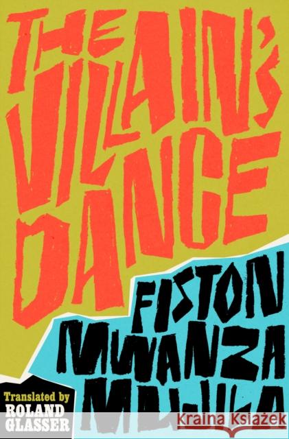 The Villain\'s Dance  9781646051274 Deep Vellum Publishing - książka