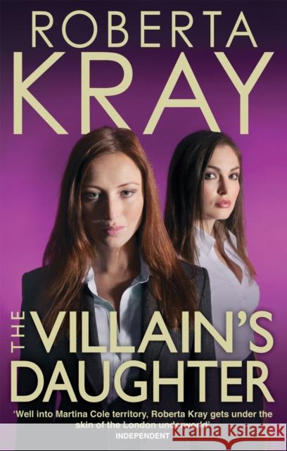 The Villain's Daughter Roberta Kray 9780751541434  - książka