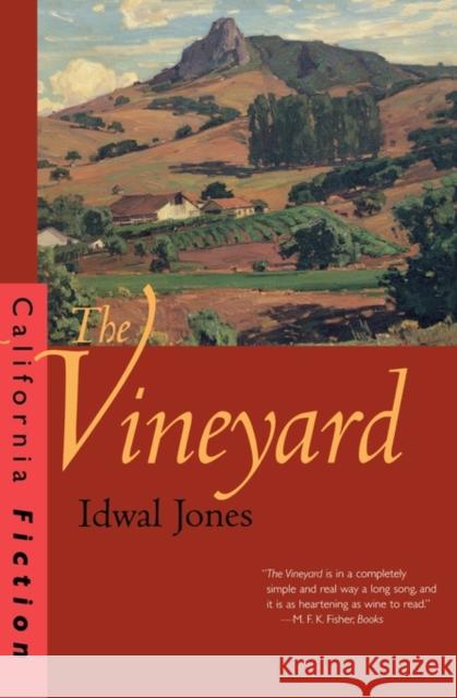 The Vineyard Idwal Jones Robert Mondavi 9780520210905 University of California Press - książka