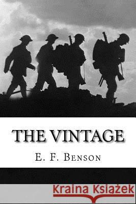 The Vintage E. F. Benson Edward Frederic Benson 9781511810678 Createspace - książka