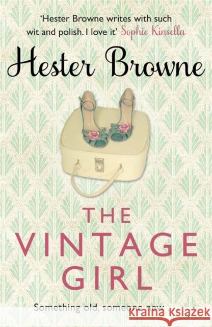 The Vintage Girl Hester Browne 9781782065654 Quercus Publishing - książka