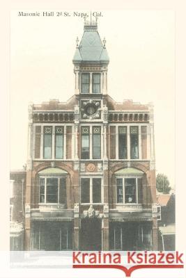 The Vintage Journal Masonic Hall, Napa, California Found Image Press 9781648117053 Found Image Press - książka