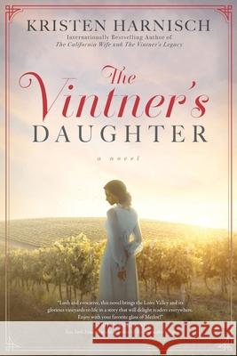 The Vintner's Daughter Harnisch Kristen Harnisch 9798985650907 Wenham Lake Press LLC - książka