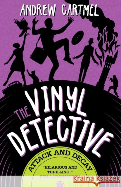 The Vinyl Detective - Attack and Decay Andrew Cartmel 9781789098969 Titan Books Ltd - książka