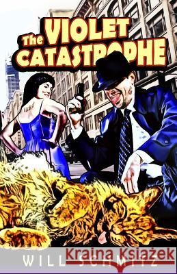 The Violet Catastrophe Will Schmitz Ron Sacdalan 9780996414715 Pagebacon - książka