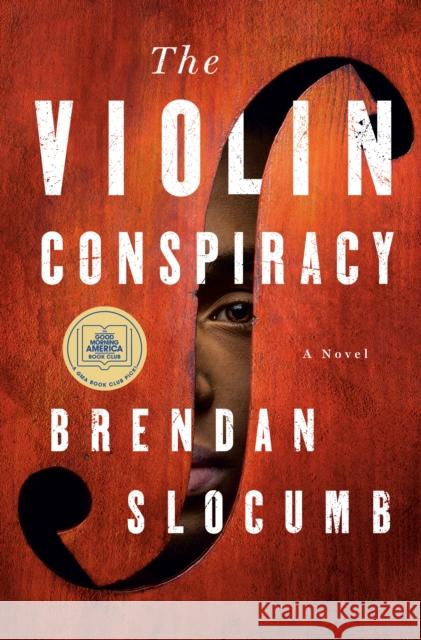 The Violin Conspiracy: A Novel Brendan Slocumb 9780593315415 Random House USA Inc - książka