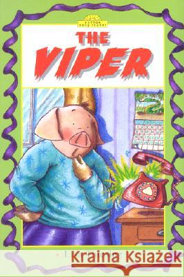 The Viper! Lisa Thiesing 9780525468929 Dutton Children's Books - książka