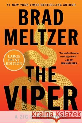 The Viper: A Zig & Nola Novel Brad Meltzer 9780063474987 William Morrow Large Print - książka