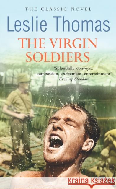 The Virgin Soldiers Leslie Thomas 9780099490036  - książka