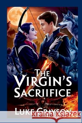 The Virgin's Sacrifice Luke Grayson 9788140223411 Luke Grayson - książka