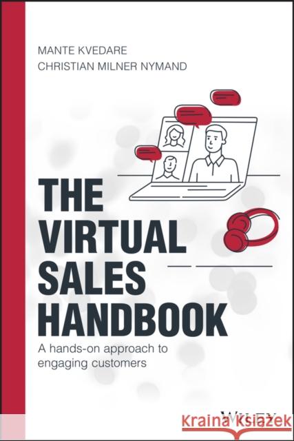 The Virtual Sales Handbook: A Hands-On Approach to Engaging Customers Christian Milne Mante Kvedare 9781119775768 Wiley - książka