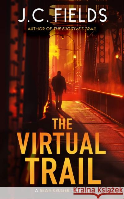 The Virtual Trail: An FBI Mystery Thriller J.C. Fields 9781036706531 Vinci Books - książka