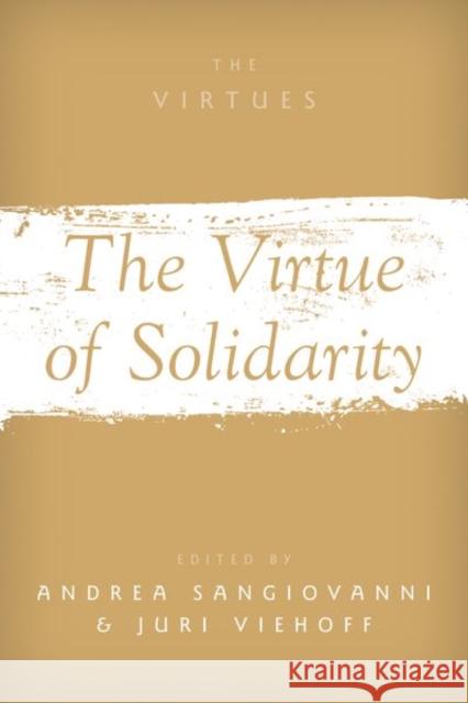 The Virtue of Solidarity  9780197612743 Oxford University Press Inc - książka