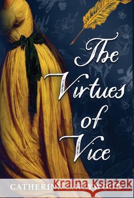 The Virtues of Vice Catherine C. Heywood 9781951699093 Marais Media - książka