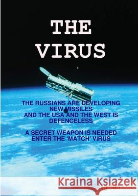 THE VIRUS Customer Experience in Modern Marketing James Seligman 9780244251970 Lulu.com - książka