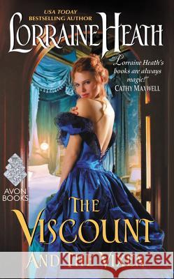 The Viscount and the Vixen Lorraine Heath 9780062391056 Avon Books - książka