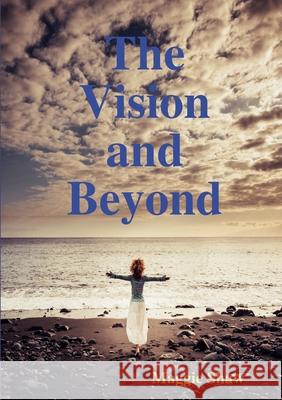 The Vision and Beyond Maggie Shaw 9781999607104 Not Avail - książka