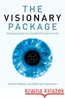 The Visionary Package Herbert M. Meyers Richard Gerstman 9781403906779 Palgrave MacMillan - książka