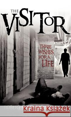 The Visitor Robert Bush (UNIV OF LOUISIANA AT LAFAYETTE) 9781619966277 Xulon Press - książka