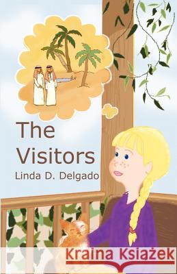 The Visitors Linda D. Delgado 9780976786115 Muslim Writers Publishing - książka