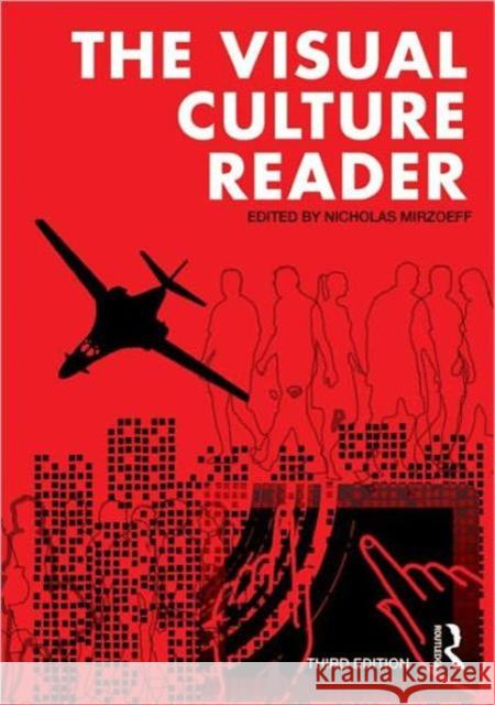 The Visual Culture Reader Nicholas Mirzoeff 9780415782623 TAYLOR & FRANCIS - książka