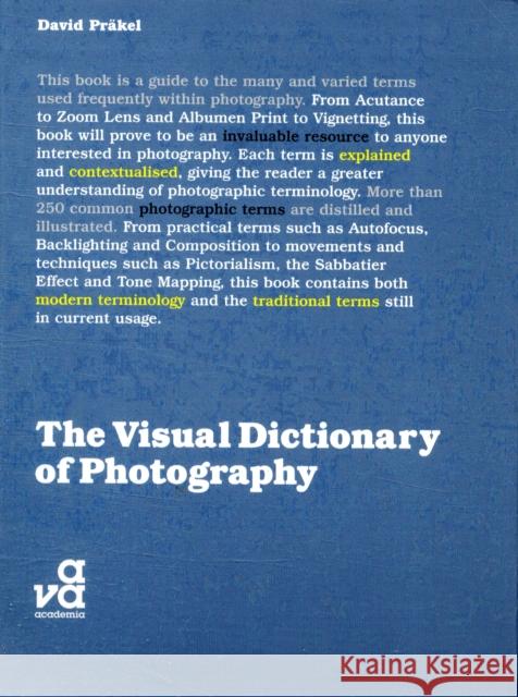 The Visual Dictionary of Photography David Prakel 9782940411047  - książka