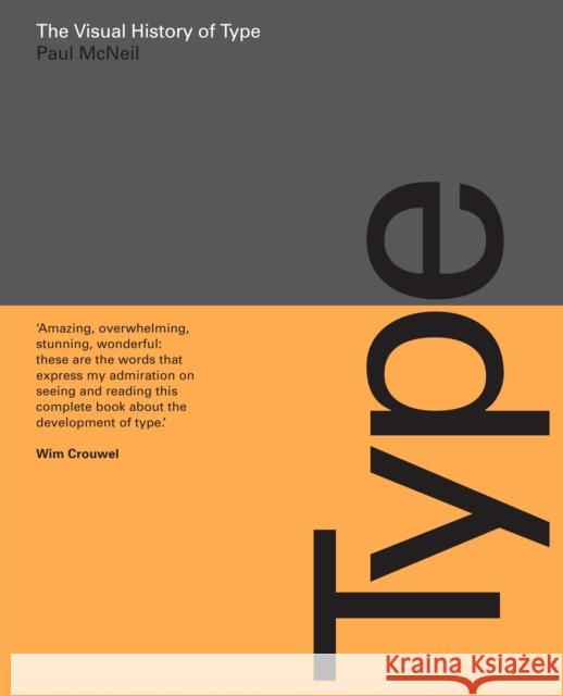 The Visual History of Type Paul McNeil 9781780679761 Laurence King Publishing - książka
