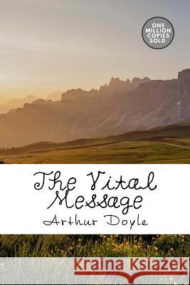 The Vital Message Arthur Conan Doyle 9781717473646 Createspace Independent Publishing Platform - książka