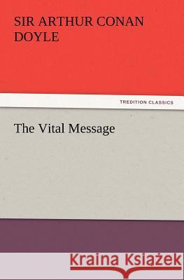 The Vital Message  9783842437685 tredition GmbH - książka