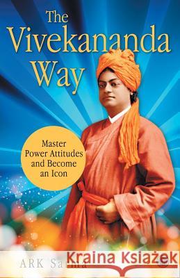 The Vivekananda Way Sarma, Ark 9789386867711 Jaico Publishing House - książka