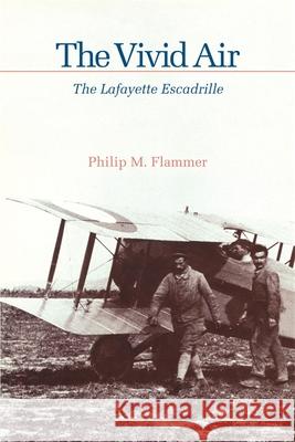 The Vivid Air Flammer, Philip M. 9780820331263 University of Georgia Press - książka
