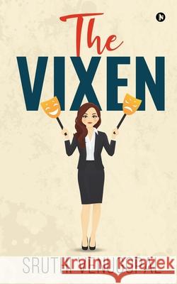The Vixen Sruthi Venugopal 9781647339982 Notion Press - książka
