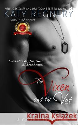 The Vixen & the Vet Katy Regnery 9780991204540 Katy Regnery - książka
