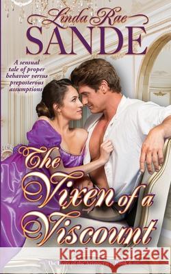 The Vixen of a Viscount Linda Rae Sande 9781946271426 Twisted Teacup Publishing - książka