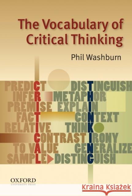 The Vocabulary of Critical Thinking Phil Washburn 9780195324808 Oxford University Press, USA - książka