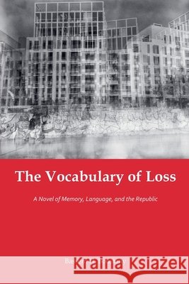 The Vocabulary of Loss Boustany, Bassem H. 9798235716957 Bassem H. Boustany - książka