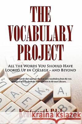 The Vocabulary Project Kentworth M. Edel 9780615354651 Ironwoodhill Press - książka