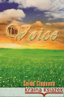 The Voice Zelda Claassen 9781479731343 Xlibris Corporation - książka