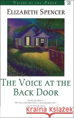 The Voice at the Back Door Elizabeth Spencer 9780807119273 Louisiana State University Press - książka