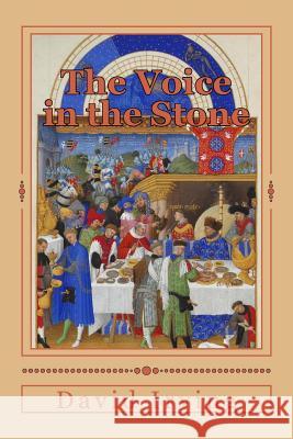 The Voice in the Stone David Irving 9780615937533 Showalter Press - książka