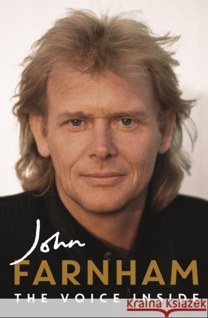 The Voice Inside John Farnham 9780733653032 Hachette Australia - książka