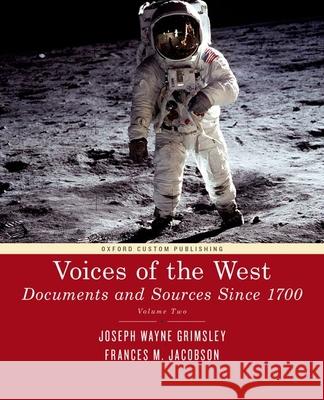 The Voices of the West Volume Two: Since 1350 Jacobson 9780199352159 Oxford - książka