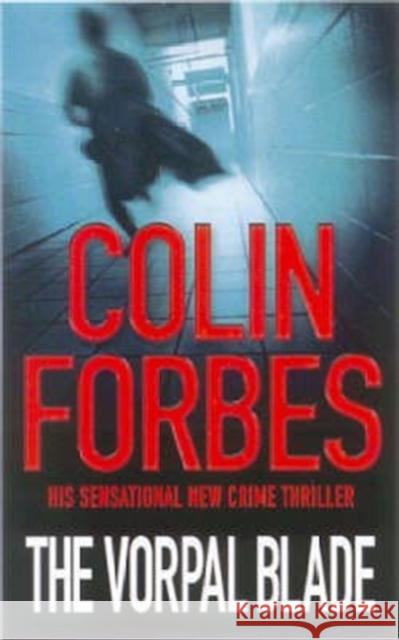 The Vorpal Blade Colin Forbes 9780743440356 Simon & Schuster - książka