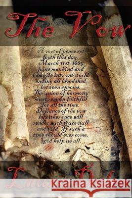 The Vow Laura Daleo 9780997846102 Story Bound Publishing, LLC - książka